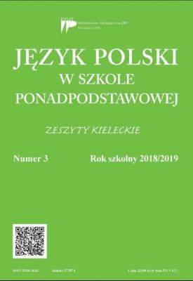 Język polski w szkole ponadpodst. nr 3 2018/2019. Autor:   Praca zbiorowa. SmakLiter.pl Okładka książki Język polski w szkole ponadpodst. nr 3 2018/2019