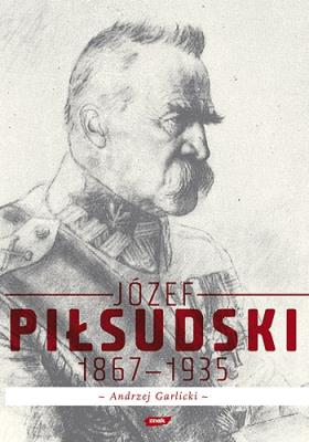Okładka książki Józef Piłsudski 1867-1935
