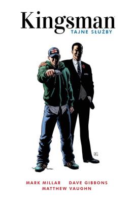 Kingsman. Tajne służby. Autor: Mark Millar, Gibbons Dave. SmakLiter.pl Okładka książki Kingsman. Tajne służby