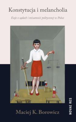 Okładka książki KONSTYTUCJA I MELANCHOLIA