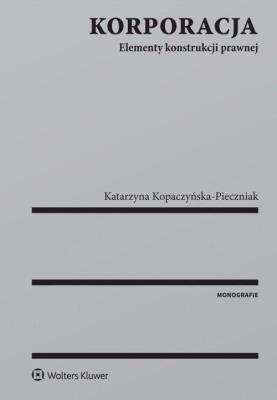 Korporacja. Autor: Kopaczyńska-Pieczniak Katarzyna. SmakLiter.pl Okładka książki Korporacja