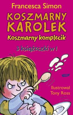 Koszmarny Karolek Koszmarny komplecik + CD. Autor: Simon Francesca. SmakLiter.pl Okładka książki Koszmarny Karolek Koszmarny komplecik + CD
