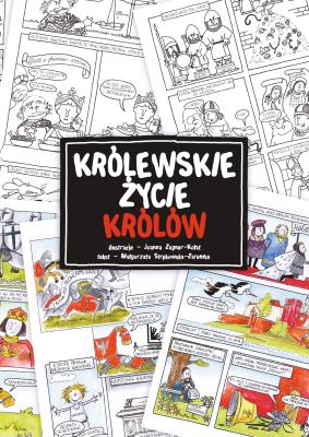 Królewskie życie królów. Autor: Strękowska-Zaręba Małgorzata. SmakLiter.pl Okładka książki Królewskie życie królów