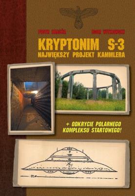 Kryptonim S-3. Autor: Igor Witkowski, Kałuża Piotr. SmakLiter.pl Okładka książki Kryptonim S-3