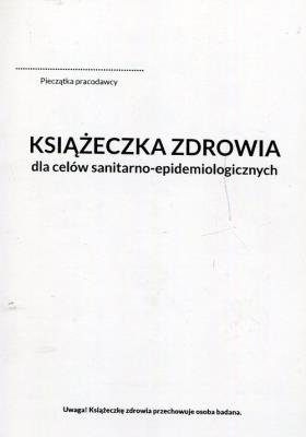Okładka książki Książeczka zdrowia do celów sanitarno-epidemiologicznych