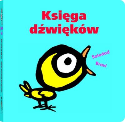 Księga dźwięków. Autor: Bravi Soledad. SmakLiter.pl Okładka książki Księga dźwięków
