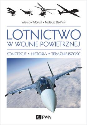 Okładka książki Lotnictwo w wojnie powietrznej