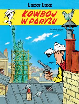 Lucky Luke. Kowboj w Paryżu T.82. Autor: ACHDE. SmakLiter.pl Okładka książki Lucky Luke. Kowboj w Paryżu T.82