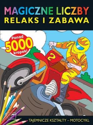 Magiczne liczby - tajemnicze kształty - Motocykl. Autor: Opracowanie zbiorowe. SmakLiter.pl Okładka książki Magiczne liczby - tajemnicze kształty - Motocykl