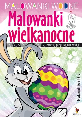 Okładka książki Malowanki wodne Malowanki wielkanocne