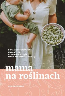 Okładka książki Mama na roślinach
