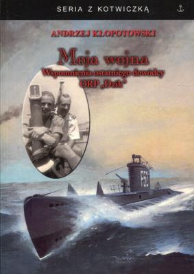 Moja wojna. Autor: Andrzej Kłopotowski. SmakLiter.pl Okładka książki Moja wojna