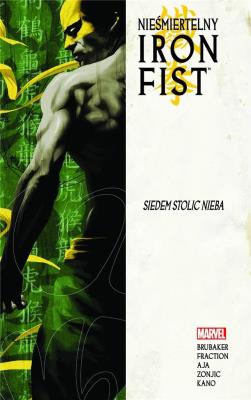 Nieśmiertelny Iron Fist T.2 Siedem stolic Nieba. Autor: Ed Brubaker, Matt Fraction, David Aja. SmakLiter.pl Okładka książki Nieśmiertelny Iron Fist T.2 Siedem stolic Nieba