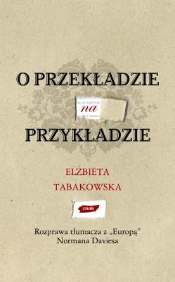 Okładka książki O przekładzie na przykładzie