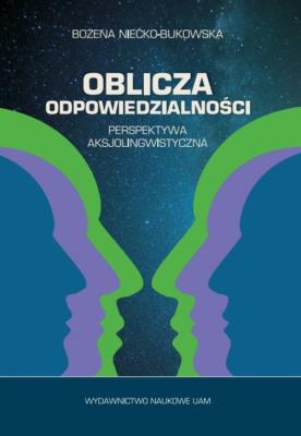 Okładka książki Oblicza odpowiedzialności