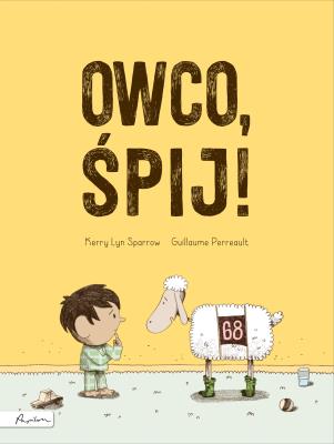 Owco, śpij!. Autor: Kerry Lyn Sparrow. SmakLiter.pl Okładka książki Owco, śpij!