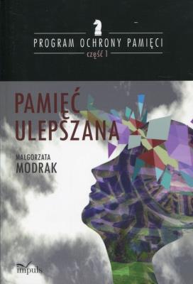 Pamięć ulepszana. Autor: Małgorzata Modrak. SmakLiter.pl Okładka książki Pamięć ulepszana