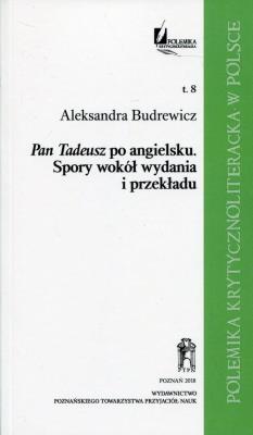 Pan Tadeusz po angielsku. Autor: Budrewicz Aleksandra. SmakLiter.pl Okładka książki Pan Tadeusz po angielsku