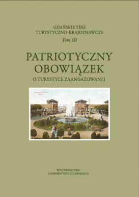 Opakowanie Patriotyczny obowiązek. O turystyce zaangażowanej