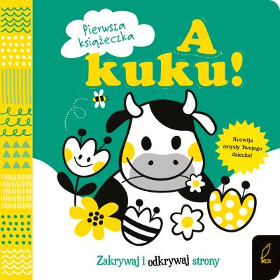 Okładka książki Pierwsza książeczka. A kuku!