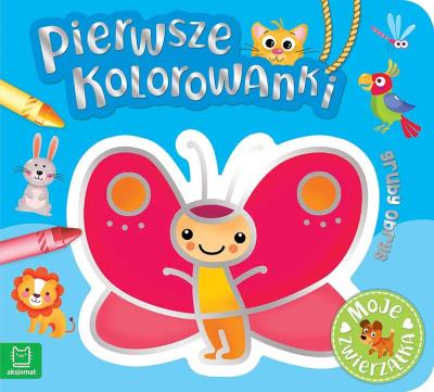 Okładka książki Pierwsze kolorowanki. Moje zwierzątka