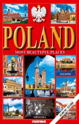 Polska. Najpiękniejsze miejsca - wersja angielska. Autor: JOLANTA I RAFAŁ JABŁOŃSKI. SmakLiter.pl Okładka książki Polska. Najpiękniejsze miejsca - wersja angielska