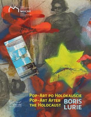 Pop-art po Holokauście Boris Lurie. Wydawca: Muzeum Sztuki Współczesnej w Krakowie. SmakLiter.pl Opakowanie Pop-art po Holokauście Boris Lurie