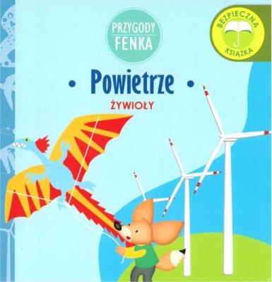 Okładka książki Przygody Fenka. Żywioły. Powietrze