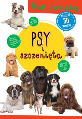 Psy i szczenięta. Autor: Opracowanie zbiorowe. SmakLiter.pl Okładka książki Psy i szczenięta