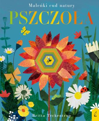 Okładka książki Pszczoła. Maleńki cud natury