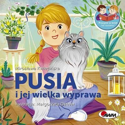 Okładka książki PUSIA I JEJ WIELKA WYPRAWA PRZYGÓD W BRÓD JUŻ CZYTAMY