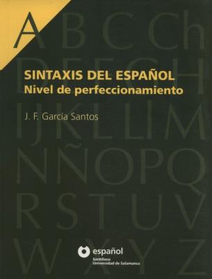 Okładka książki Sintaxis del Espanol nivel de perfeccionamient