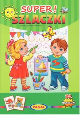 Super! Szlaczki. Autor: GRAŻYNA MOTYLEWSKA. SmakLiter.pl Okładka książki Super! Szlaczki