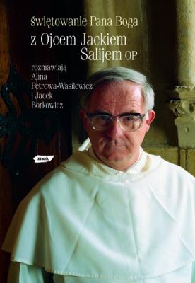 Świętowanie Pana Boga. Autor: Adam Bujak Czesław Miłosz. SmakLiter.pl Okładka książki Świętowanie Pana Boga