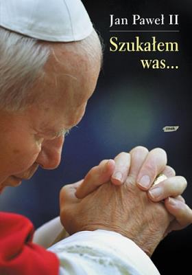 Szukałem was.... Autor: Armstrong Karen. SmakLiter.pl Okładka książki Szukałem was...