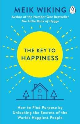The Key to Happiness. Autor: Meik Wiking. SmakLiter.pl Okładka książki The Key to Happiness