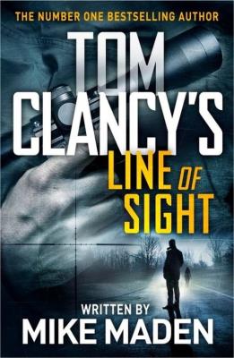 Tom Clancys Line of Sight. Autor: Maden Mike. SmakLiter.pl Okładka książki Tom Clancys Line of Sight