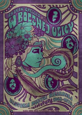 W BOCZNEJ ULICY HISTORIA MUZYKI NIEGRANEJ 1968-1976. Autor: RAANAN CHELLED. SmakLiter.pl Okładka książki W BOCZNEJ ULICY HISTORIA MUZYKI NIEGRANEJ 1968-1976