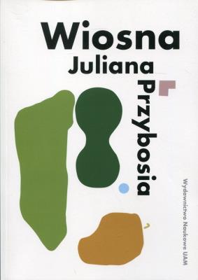 Opakowanie Wiosna Juliana Przybosia