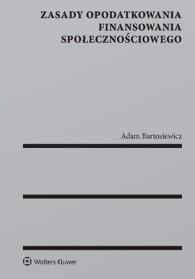 Okładka książki Zasady opodatkowania finansowania społecznościowego