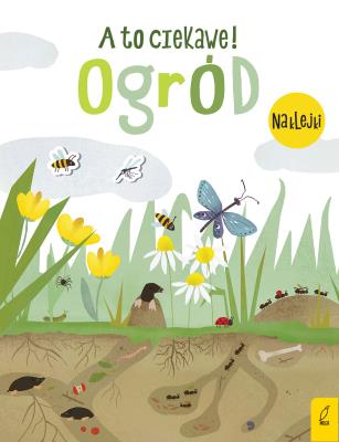 Okładka książki A to ciekawe! Ogród