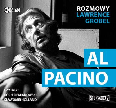 Al Pacino Rozmowy - Audiobook. Autor: Grobel Lawrence. SmakLiter.pl Okładka książki Al Pacino Rozmowy - Audiobook
