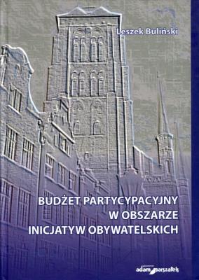 Okładka książki Budżet partycypacyjny w obszarze inicjatyw obywatelskich