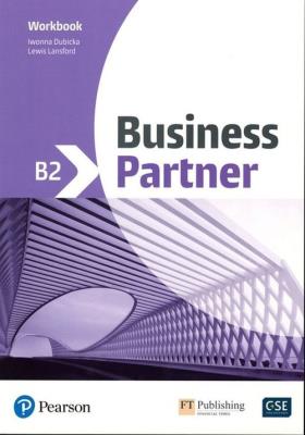 Business Partner B2 Workbook. Wydawca: Pearson Education Limited. SmakLiter.pl Opakowanie Business Partner B2 Workbook