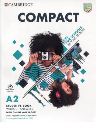 Compact Key for Schools A2 Student's Book without answers with Online Workbook. Autor: Emma Heyderman, White Susan. SmakLiter.pl Okładka książki Compact Key for Schools A2 Student's Book without answers with Online Workbook