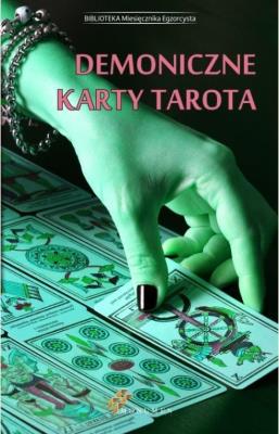 Demoniczne karty tarota. Autor: praca zbiorowa. SmakLiter.pl Okładka książki Demoniczne karty tarota
