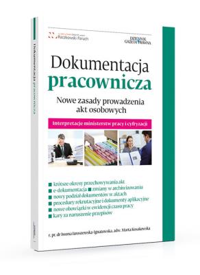 Dokumentacja pracownicza. Autor: Jaroszewska-Ignatowska Iwona, Kosakowska Marika Marta. SmakLiter.pl Okładka książki Dokumentacja pracownicza