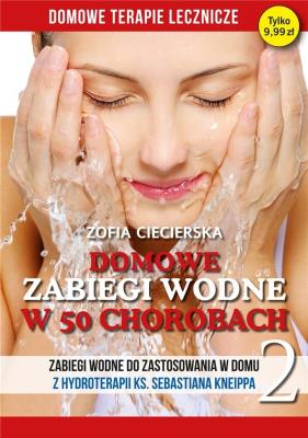 Domowe terapie lecznicze. Domowe zabiegi wodne. Autor: Ciecierska Zofia. SmakLiter.pl Okładka książki Domowe terapie lecznicze. Domowe zabiegi wodne