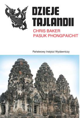 DZIEJE TAJLANDII. Autor: PASUK PHONGPAICHIT. SmakLiter.pl Okładka książki DZIEJE TAJLANDII