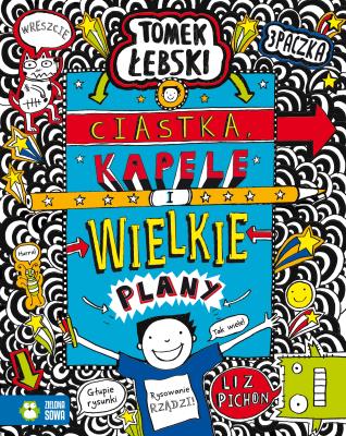 Okładka książki Fantastyczny świat Tomka Łebskiego Ciastka kapele i wielkie plany Tom 14